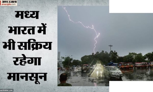 मानसून ने पकड़ी रफ्तार, उत्तर भारत में बारिश बढ़ेगी