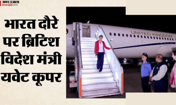 ब्रिटिश विदेश मंत्री यवेट कूपर भारत दौरे पर